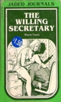 The Willing Secretary by Wayne Towne - Ebook The Willing Secretary by Wayne Towne - Ebook