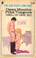 Open Mouths Pink Tongues - Thrill Of Oral Sex - Ebook 