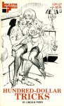 Hundred-Dollar Tricks by Lincoln Perry - Ebook Hundred-Dollar Tricks by Lincoln Perry - Ebook