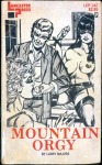 Mountain Orgy by Larry Majors - Ebook Mountain Orgy by Larry Majors - Ebook