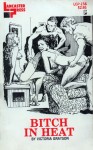 Bitch In Heat by Victoria Grayson - Ebook Bitch In Heat by Victoria Grayson - Ebook
