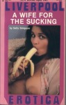 A Wife For The Sucking by Sally Simpson - Ebook A Wife For The Sucking by Sally Simpson - Ebook