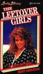 The Leftover Girls by Keith Rickwell - Ebook