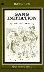 Gang Initiation by Winston McElroy - Ebook Gang Initiation by Winston McElroy - Ebook