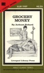 Grocery Money by Jackson Robard - Ebook
