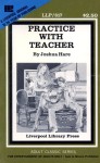 Practice With Teacher by Joshua Hare - Ebook Practice With Teacher by Joshua Hare - Ebook