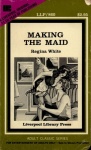 Making The Maid by Regina White - Ebook Making The Maid by Regina White - Ebook