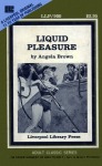 Liquid Pleasure by Angela Brown - Ebook