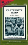 Fraternity Maid by Tedd Mann - Ebook