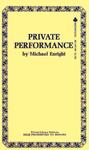 Private Performance by Micheal Enright - Ebook Private Performance by Micheal Enright - Ebook