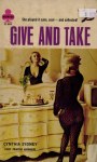 Give and Take by Cynthia Sydney - Ebook Give and Take by Cynthia Sydney - Ebook