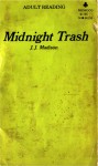 Midnight Trash by J.J. Madison - Ebook
