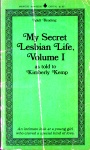 My Secret Lesbian Life Volume I by Kimberly Kemp - Ebook