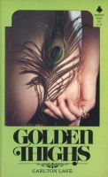 Golden Thighs by Carlton Lake - Ebook Golden Thighs by Carlton Lake - Ebook