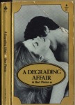 A Degrading Affair by Bert Phelan - Ebook A Degrading Affair by Bert Phelan - Ebook