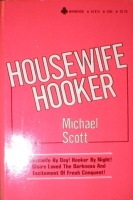 Housewife Hooker by Michael Scott - Ebook Housewife Hooker by Michael Scott - Ebook