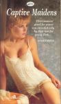 Captive Maidens by Anonymous - Ebook Captive Maidens by Anonymous - Ebook