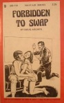 Forbidden to Swap by Doug Archer - Ebook Forbidden to Swap by Doug Archer - Ebook