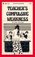 Teacher's Compulsive Weakness by Carl Stevens - Ebook
