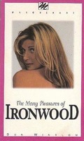 The Many Pleasures Of Ironwood by Don Winslow - Ebook 