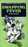 Swapping Fever by Curt Van Fleet - Ebook Swapping Fever by Curt Van Fleet - Ebook