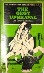 The Orgy Upheaval by Cindy Lasorda - Ebook The Orgy Upheaval by Cindy Lasorda - Ebook