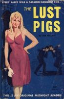 The Lust Pigs by Don Holliday - Ebook The Lust Pigs by Don Holliday - Ebook