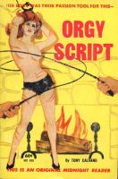 Orgy Script by Tony Calvano - Ebook Orgy Script by Tony Calvano - Ebook