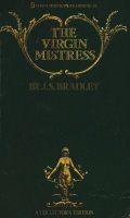 The Virgin Mistress by J.S. Bradley - Ebook The Virgin Mistress by J.S. Bradley - Ebook
