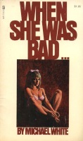 When She Was Bad... by Michael White - Ebook When She Was Bad... by Michael White - Ebook