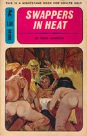 Swappers In Heat by Hoke Jackson - Ebook Swappers In Heat by Hoke Jackson - Ebook