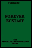 Forever Ecstasy by Tor Kung.txt - Ebook 
