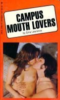 Campus Mouth Lovers by Gina Lawrence - Ebook Campus Mouth Lovers by Gina Lawrence - Ebook