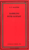Babbling With Ecstasy by Shane V. Baxter - Ebook 
