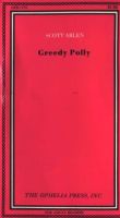 Greedy Polly by Scott Arlen - Ebook 