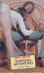 Shanghai Adventures by Ichiro Otake - Ebook Shanghai Adventures by Ichiro Otake - Ebook