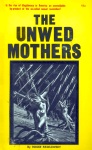 The Unwed Mothers by Roger Pawlowsky - Ebook The Unwed Mothers by Roger Pawlowsky - Ebook
