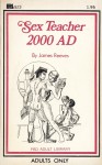 Sex Teacher 2000 AD by James Reeves - Ebook Sex Teacher 2000 AD by James Reeves - Ebook