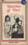 Satyress Of Evil by Mick Arlen - Ebook Satyress Of Evil by Mick Arlen - Ebook