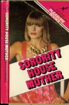 Sorority House Mother by Rita Sondale - Ebook