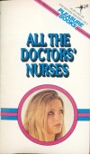 All The Doctors Nurses by D. Benton - Ebook All The Doctors Nurses by D. Benton - Ebook