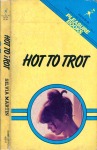 Hot to Trot by Silvia Martin - Ebook