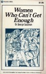 Women Who Can't Get Enough by George Sussman - Ebook Women Who Can't Get Enough by George Sussman - Ebook