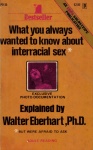 What You Wanted To Know About Interracial Sex by Walter Eberhart - Ebook What You Wanted To Know About Interracial Sex by Walter Eberhart - Ebook