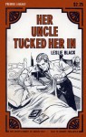 Her Uncle Tucked Her In by Leslie Black - Ebook