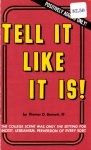 Tell It Like It Is by Thomas D. Bennett, III - Ebook 