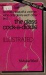 The Glass Cock-a-Diddle by Nicholas Ward - Ebook The Glass Cock-a-Diddle by Nicholas Ward - Ebook