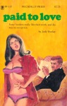 Paid To Love by Judy Dunlap - Ebook Paid To Love by Judy Dunlap - Ebook