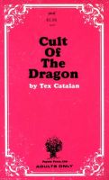 Cult Of The Dragon by Tex Catalan - Ebook Cult Of The Dragon by Tex Catalan - Ebook
