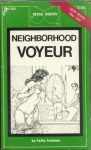 Neighborhood Voyeur by Kathy Andrews - Ebook 
